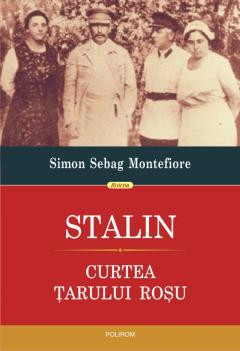 Stalin. Curtea tarului rosu (editia 2020), Simon Sebag Montefiore foto