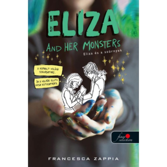 Eliza and Her Monsters - Eliza &eacute;s a sz&ouml;rnyek - Francesca Zappia