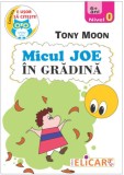Micul Joe in gradina | Tony Moon