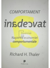 Richard H. Thaler - Comportament inadecvat (Editia: 2015) foto