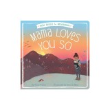 Mama Loves You So