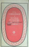 Nuvele. Povestiri. Amintiri. Varia - Ion Luca Caragiale ($D65), Minerva