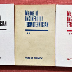 Manualul inginerului termotehnician 3 Volume. Editura Tehnica, 1986 - Bazil Popa