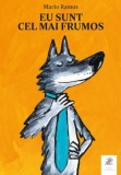 Eu sunt cel mai frumos - Mario Ramos, Editura frontiera