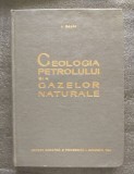 Iulian Gavăt - Geologia petrolului și a gazelor naturale (1964)