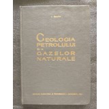 Iulian Gavăt - Geologia petrolului și a gazelor naturale (1964)