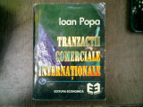 Traanzactii comerciale internationale - Ioan Popa