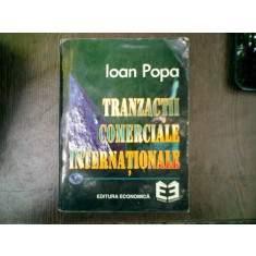 Traanzactii comerciale internationale - Ioan Popa