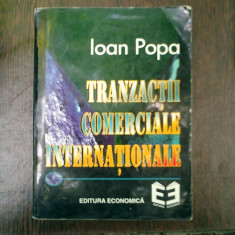 Traanzactii comerciale internationale - Ioan Popa