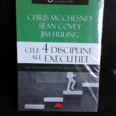 Cele 4 discipline ale executiei, cum sa-ti atingi obiectivele importante in viata - Chris McChesney