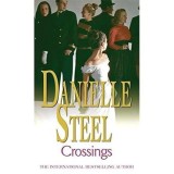 Crossings by Steel Danielle