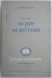 Despre scris si scriitori (Eseuri) &ndash; Cezar Petrescu