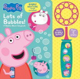 Peppa Pig: Lots of Bubbles!: A Bubble Wand Songbook