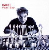 Fazil Say - Bach | Fazil Say, Clasica