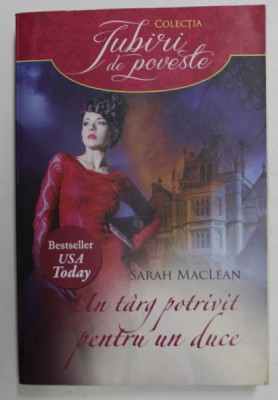 UN TARG POTRIVIT PENTRU UN DUCE de SARAH MACLEAN , 2014 foto