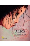 Alice in Tara Minunilor - Lewis Carroll