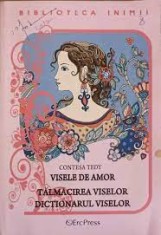 Visele de amor, talmacirea viselor, dictionarul viselor - Contesa Tedy foto