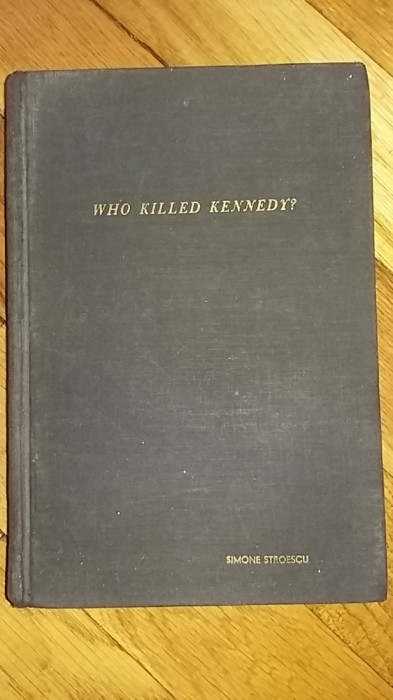 Thomas G. Buchanan - Who Killed Kennedy? (1964) asasinatul lui JFK America 1963