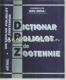 Cumpara ieftin Dictionar Poliglot Zootehnie - Ion Dinu, Gh. Radulescu (2000) - Medicina Veterinara, Coral Sanivet, Bucuresti, 572 pagini