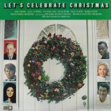 VINIL LP Various &ndash; Let's Celebrate Christmas (VG++)