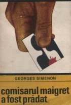 Comisarul Maigret a fost pradat foto