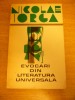 Myh 418f - Nicolae Iorga - Evocari din literatura universala - ed 1972