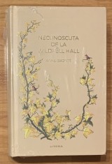 Necunoscuta de la Wildfell Hall de Anne Bronte. Colectia Romane nemuritoare