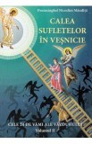 Calea sufletelor in vesnicie Vol.2 - Nicodim Mandita