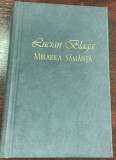 Lucian Blaga - Mirabila săm&acirc;nţă [antologie de poezii] - editie bibliofila