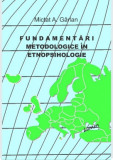 Fundamentari metodologice in etnopsihologie - Mictat A. G&Acirc;RLAN