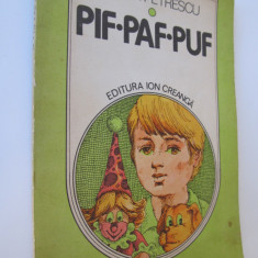 Pif Paf Puf - Cezar Petrescu