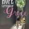 Prisoner of Hope: Captured by Grace