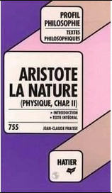 Aristote La nature (Physique chap II) text comentat in franceza foto