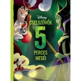 Disney - Cselsz&ouml;vők 5 perces mes&eacute;i