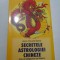 SECRETELE ASTROLOGIEI CHINEZE - Jean-Claude Marie