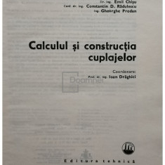 Ioan Drăghici - Calculul și construcția cuplajelor (editia 1978)