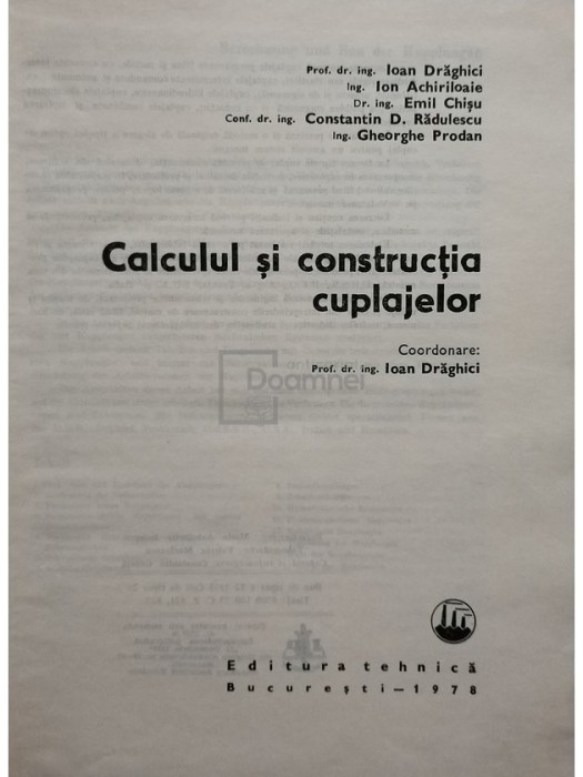 Ioan Draghici - Calculul si constructia cuplajelor (Editia: 1978)
