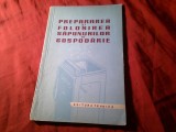1. PREPARAREA SI FOLOSIREA SAPUNURILOR IN GOSPODARIE - Ed. Tehnica, 1959, 87 pag.