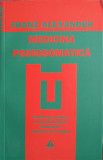 MEDICINA PSIHOSOMATICA-FRANZ ALEXANDER