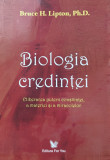 Biologia Credintei - Bruce H. Lipton Pr. D. ,560267