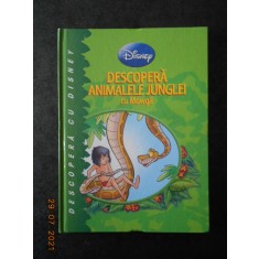 DESCOPERA ANIMALELE JUNGLEI CU MOWGLI (2011, editie cartonata)