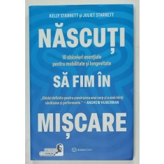 NASCUTI SA FIM IN MISCARE de KELLY STARRETT si JULIET STARRETT , 2024