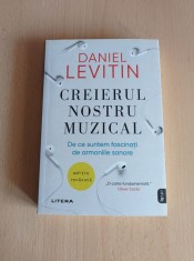 Daniel J. Levitin - Creierul nostru muzical