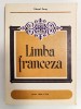 Limba franceza, manual clasa a VII-a, Marcel Saras, 1973, Clasa 7, Editura Didactica Si Pedagogica