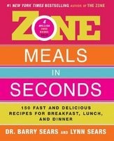 Zone Meals in Seconds: 150 Fast and Delicious Recipes for Breakfast, Lunch, and Dinner foto