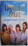 Apartamentul &ndash; Danielle Steel