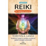 REIKI. Pe intelesul tuturor - Torsten A. Lange, Prestige