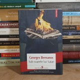 GEORGES BERNANOS - SUB SOARELE LUI SATAN ( ROMAN ) , POLIROM , 2019 *