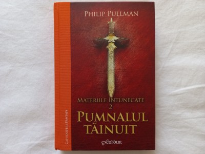 MATERIILE INTUNECATE. VOL. 2. PUMNALUL TAINUIT - PHILIP PULLMAN (APROAPE NOUĂ) foto