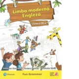 Limba moderna Engleza. Fun Grammar. Clasa a III-a